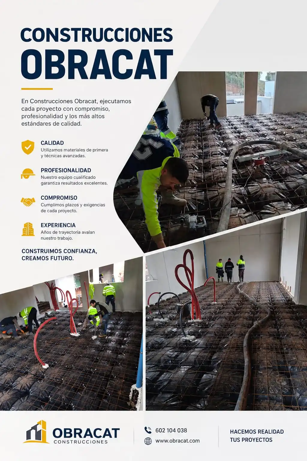 Trabajadores realizando el montaje de una losa de hormigón con instalación de suelo radiante durante una obra de construcción en Barcelona por Obracat Construcciones.